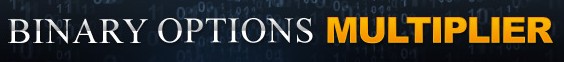 binary options multiplier